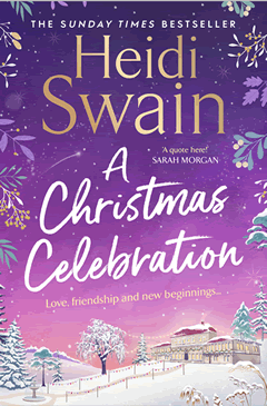 A Christmas Celebration by Heidi Swain